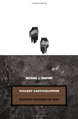 9780816629206: Violent Cartographies: Mapping Cultures of War