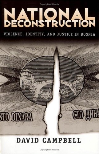 9780816629367: National Deconstruction: Violence, Identity, and Justice in Bosnia