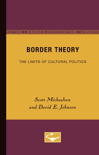 Imagen de archivo de Border Theory: The Limits of Cultural Politics a la venta por Revaluation Books