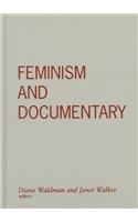 Stock image for Feminism And Documentary (Volume 5) (Visible Evidence)