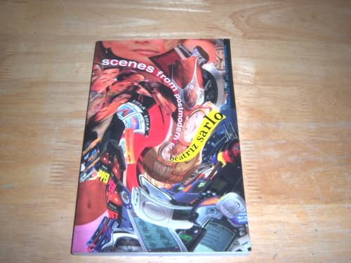 Stock-Bild f�r Scenes from Postmodern Life (Cultural Studies of the Americas)