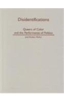 9780816630141: Disidentifications: Queers Of Color And The Performance Of Politics (Cultural Studies of the Americas)