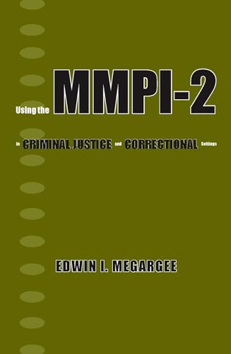 Stock image for Using the MMPI-2 in Criminal Justice and Correctional Settings for sale by SecondSale