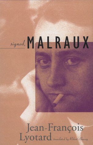 Beispielbild f�r Signed, Malraux zum Verkauf von Books From California