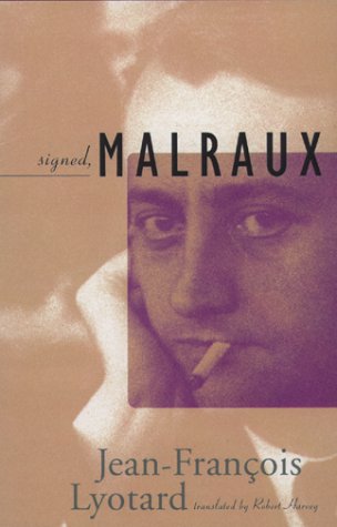 Beispielbild fr Signed, Malraux zum Verkauf von Revaluation Books