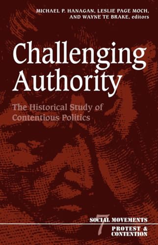 Immagine dell'editore per Challenging Authority: The Historical Study of Contentious Politics Volume 7 venduto da ThriftBooks-Dallas