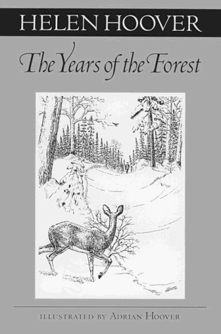 Stock image for The Years of the Forest (Fesler-Lampert Minnesota Heritage) for sale by Your Online Bookstore