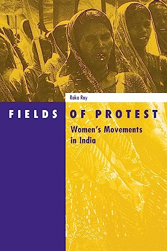 Beispielbild fr Fields of Protest : Women's Movement in India zum Verkauf von Better World Books