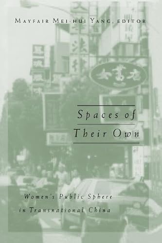 Beispielbild f�r Spaces of Their Own: Women's Public Sphere in Transnational China Volume 4 zum Verkauf von ThriftBooks-Atlanta