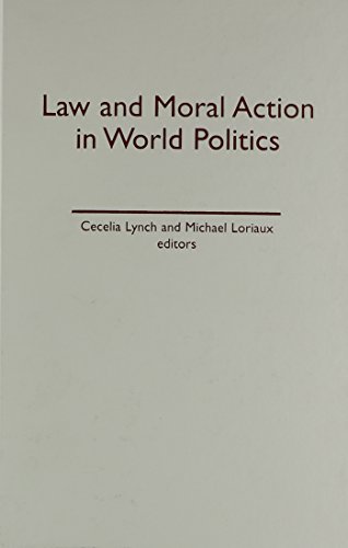 Stock image for Law and Moral Action in World Politics