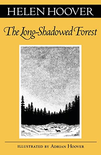 Stock image for Long-Shadowed Forest (A Fesler-Lampert Minnesota Heritage Book)