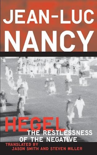 Stock image for Hegel: The Restlessness Of The Negative