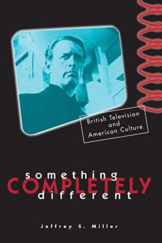 Beispielbild fr Something Completely Different : British Television and American Culture zum Verkauf von Better World Books