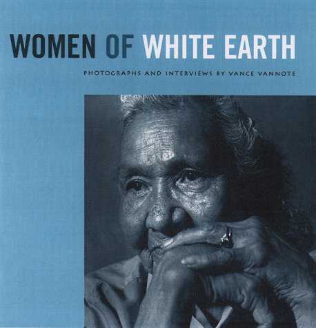 Stock image for Women of White Earth for sale by ThriftBooks-Dallas