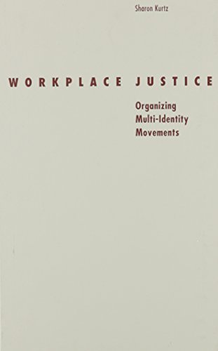Stock image for Workplace Justice Organizing Multi-Identity Movements for sale by Michener & Rutledge Booksellers, Inc.