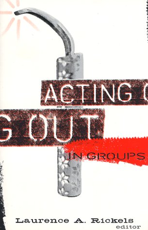 Stock image for Acting Out in Groups for sale by Better World Books