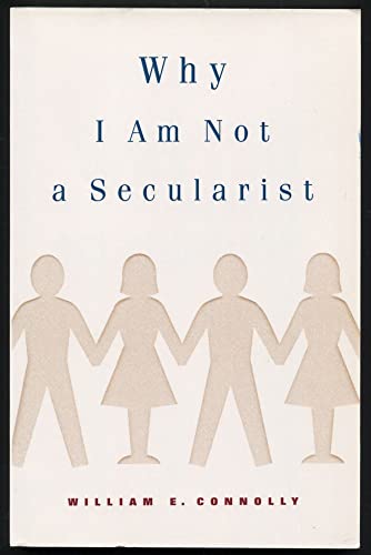 Stock image for Why I Am Not a Secularist for sale by Better World Books: West