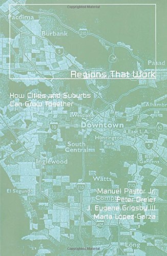 9780816633401: Regions That Work: How Cities and Suburbs Can Grow Together: 6 (Globalization and Community)
