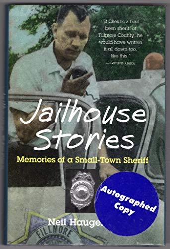 Imagen de archivo de Jailhouse Stories: Memories of a Smalltown Sheriff a la venta por R Bookmark