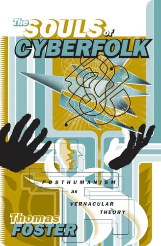 Imagen de archivo de The Souls of Cyberfolk Format: Paperback a la venta por INDOO