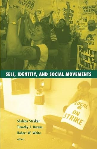 Stock image for Self, Identity, and Social Movements (Social Movements, Protest and Contention) for sale by World of Books (was SecondSale)