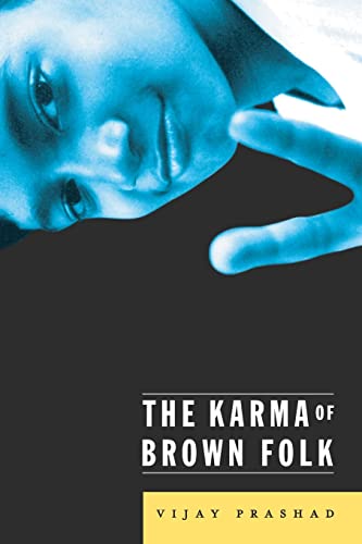 9780816634392: The Karma of Brown Folk