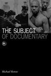 Stock image for Subject Of Documentary (Volume 16) (Visible Evidence) for sale by Zoom Books Company