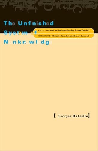 Beispielbild f�r The Unfinished System Of Nonknowledge zum Verkauf von Revaluation Books
