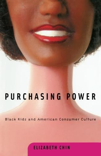 9780816635115: Purchasing Power: Black Kids and American Consumer Culture