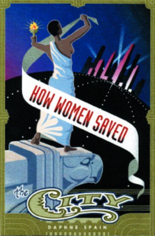 Imagen de archivo de How Women Saved The City a la venta por Wonder Book