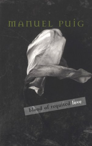Stock image for Blood Of Requited Love for sale by Goodwill of Colorado