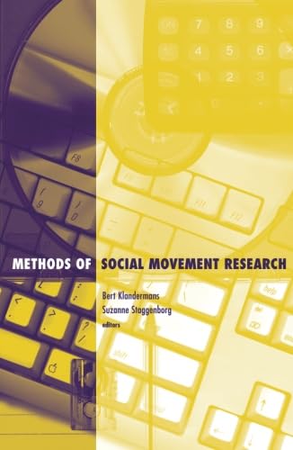 Methods Of Social Movement (Volume 16) (Social Movements, Protest and Contention) (9780816635955) by Klandermans, Bert