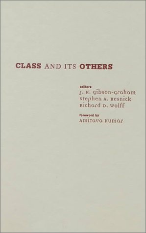 9780816636174: Class And Its Others