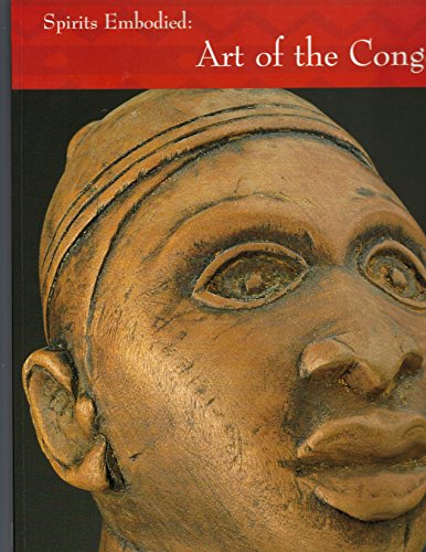 9780816636556: Spirits Embodied: Art of the Congo