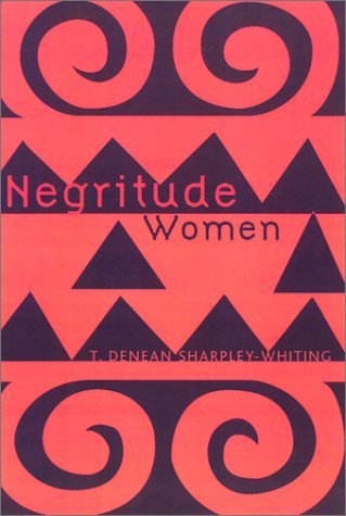 Imagen de archivo de Negritude Women a la venta por Harry Alter