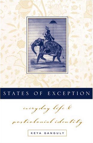 Beispielbild fr States of Exception : Everyday Life and Postcolonial Identity zum Verkauf von Better World Books