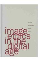 Imagen de archivo de Image Ethics in the Digital Age a la venta por ThriftBooks-Dallas
