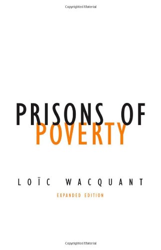 Stock image for Prisons of Poverty (Volume 23) (Contradictions of Modernity) for sale by Midtown Scholar Bookstore