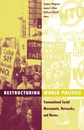 Stock image for Restructuring World Politics : Transnational Social Movements, Networks, and Norms for sale by Better World Books: West