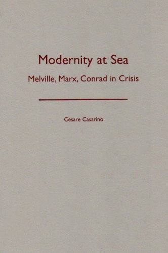 9780816639267: Modernity At Sea: Melville, Marx, Conrad In Crisis (Theory Out Of Bounds)