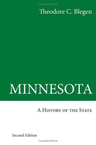 9780816639830: Minnesota: A History of the State