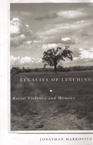 Imagen de stock para Legacies of Lynching: Racial Violence and Memory