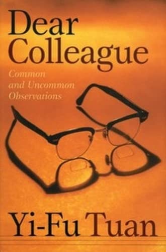 Imagen de archivo de Dear Colleague: Common And Uncommon Observations a la venta por HPB-Red