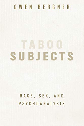 9780816640683: Taboo Subjects: Race, Sex, and Psychoanalysis