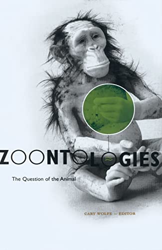 9780816641062: Zoontologies: The Question of the Animal