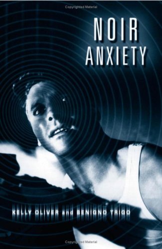Stock image for Noir Anxiety for sale by Hollywood Canteen Inc.