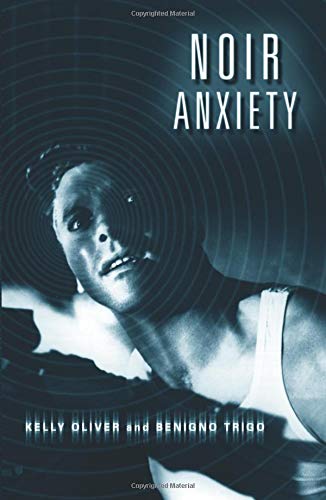 Stock image for Noir Anxiety for sale by Murphy-Brookfield Books