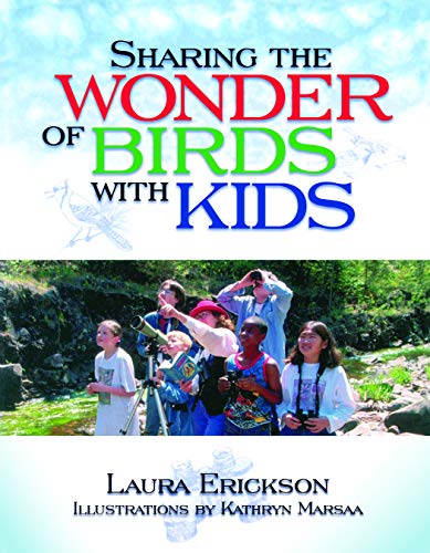 Stock image for Sharing The Wonder Of Birds With Kids for sale by Goodwill