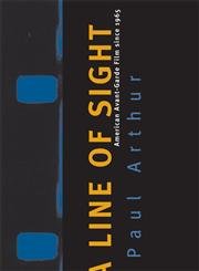 9780816642649: Line Of Sight: American Avant-Garde Film Since 1965