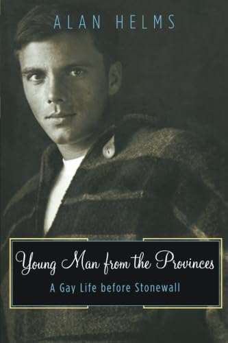 9780816642687: Young Man From The Provinces: A Gay Life Before Stonewall